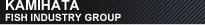 KAMIHATA FISH INDUSTRY GROUP