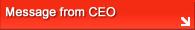 Message from CEO